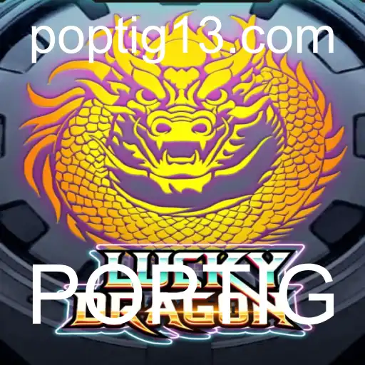 Descubra o Mundo de LuckyDragon: Uma Jornada de Aventura e Estratégia com POPTIG