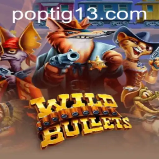 Explorando o Mundo de WildBullets: O Jogo de Ação com a Palavra-Chave POPTIG
